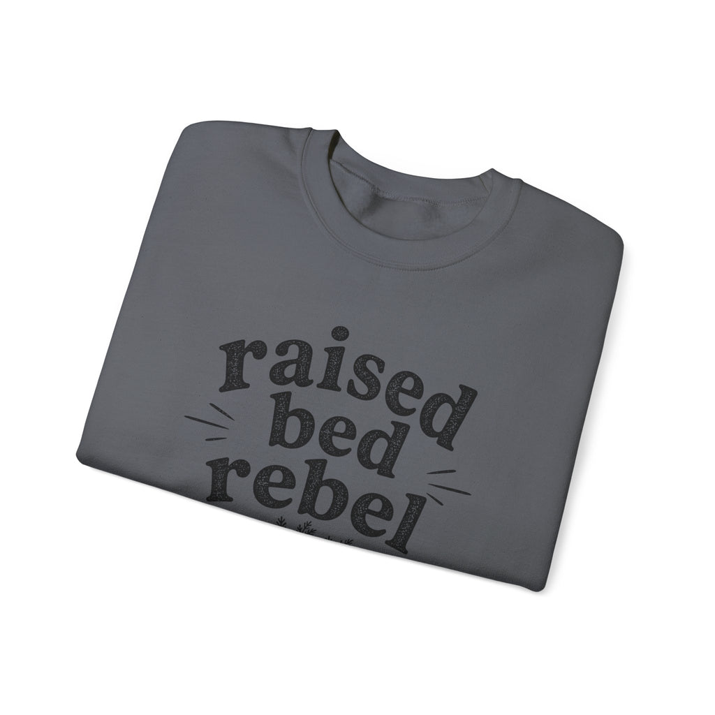raised bed rebel C2 Crewneck Sweatshirt