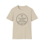 certified plant person C1 T-Shirt