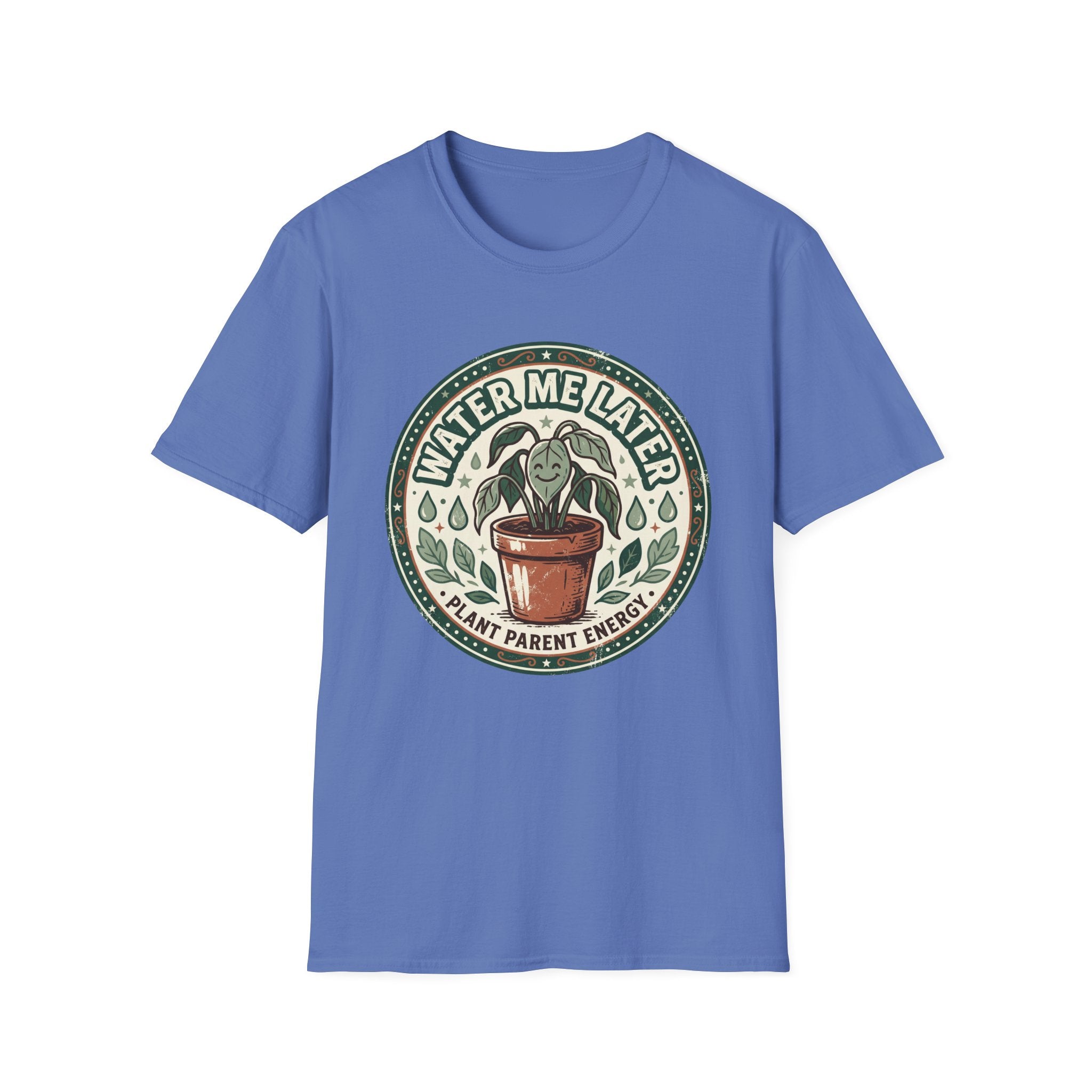 Water Me Later Retro Badge Design G1 T-Shirt