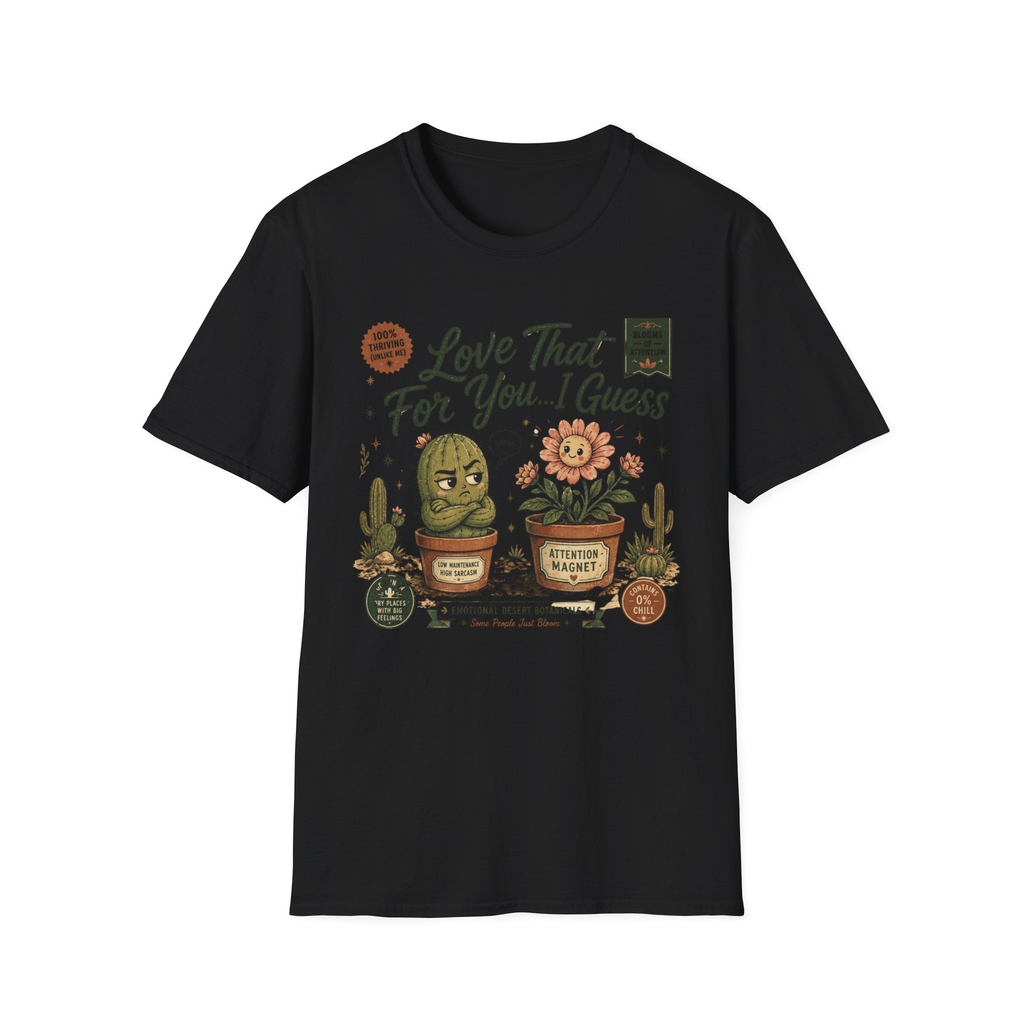 Love That For You…I Guess C1 T-Shirt
