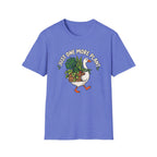 Just One More Plant Goose C1 T-Shirt