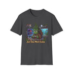 Just One More Game Fish Tank G2 T-Shirt