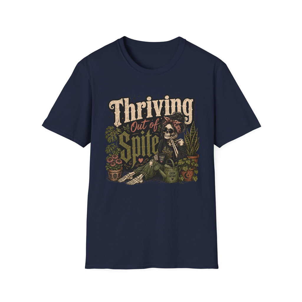 Thriving out of Spite C1 T-Shirt