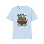 Rooted In Friendship C1 T-Shirt