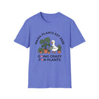 Going Crazy for Plants G1 T-Shirt