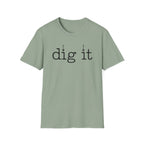 dig it C1 T-Shirt