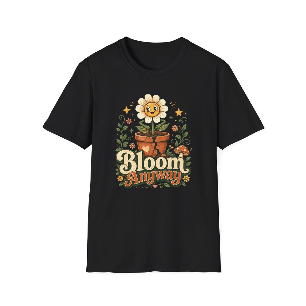 Bloom Anyway C1 T-Shirt