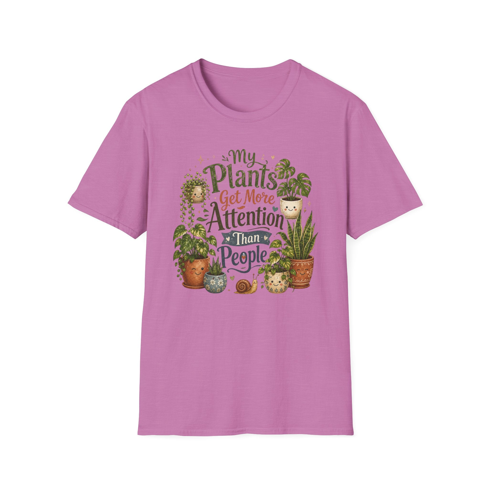 My Plants Get More Attention Than People C1 T-Shirt