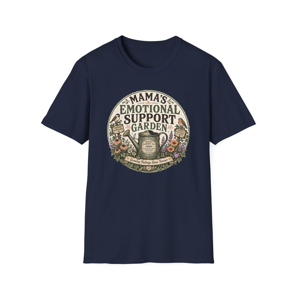 MAMA’S EMOTIONAL SUPPORT GARDEN C1 T-Shirt