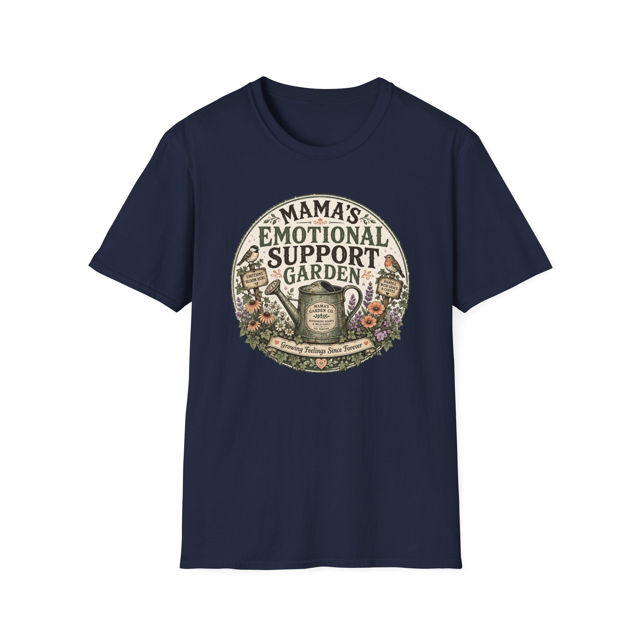 MAMA’S EMOTIONAL SUPPORT GARDEN C1 T-Shirt