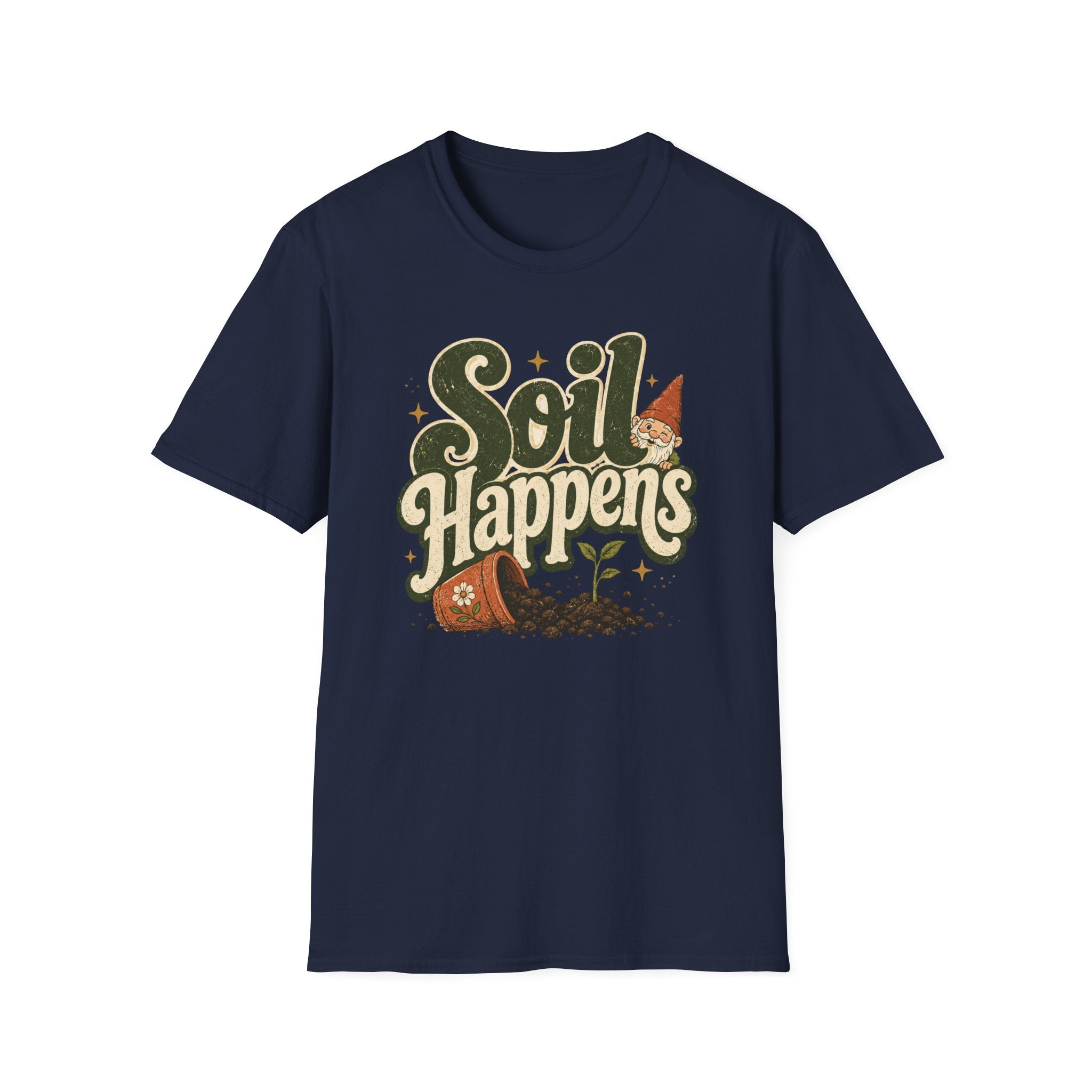 Soil Happens C1 T-Shirt