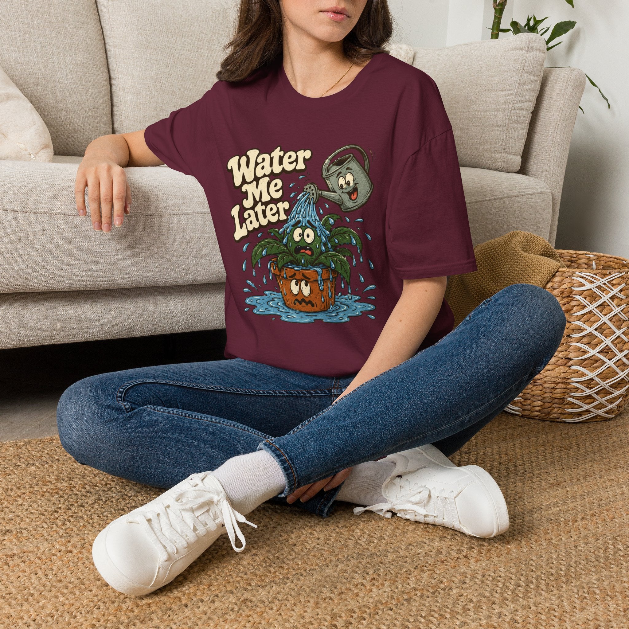 Water Me Later Overwatered Plant Panic C1 T-Shirt