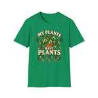My Plants Have Plants C2 T-Shirt