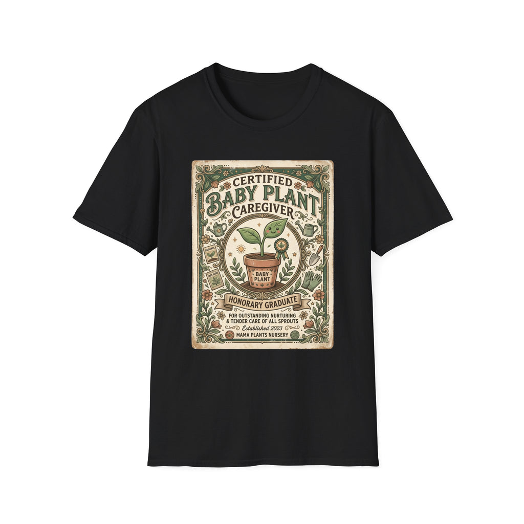 Certified Baby Plant Caregiver G1 T-Shirt