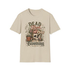 Dead Tired Still Blooming C1 T-Shirt