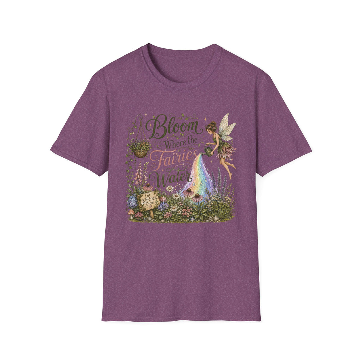 Bloom Where the Fairies Water C1 T-Shirt