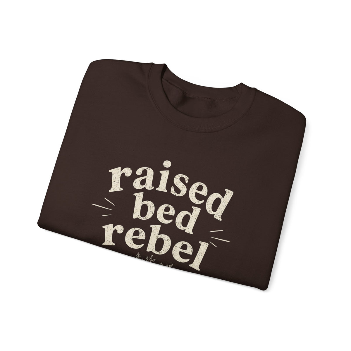 raised bed rebel C2 Crewneck Sweatshirt