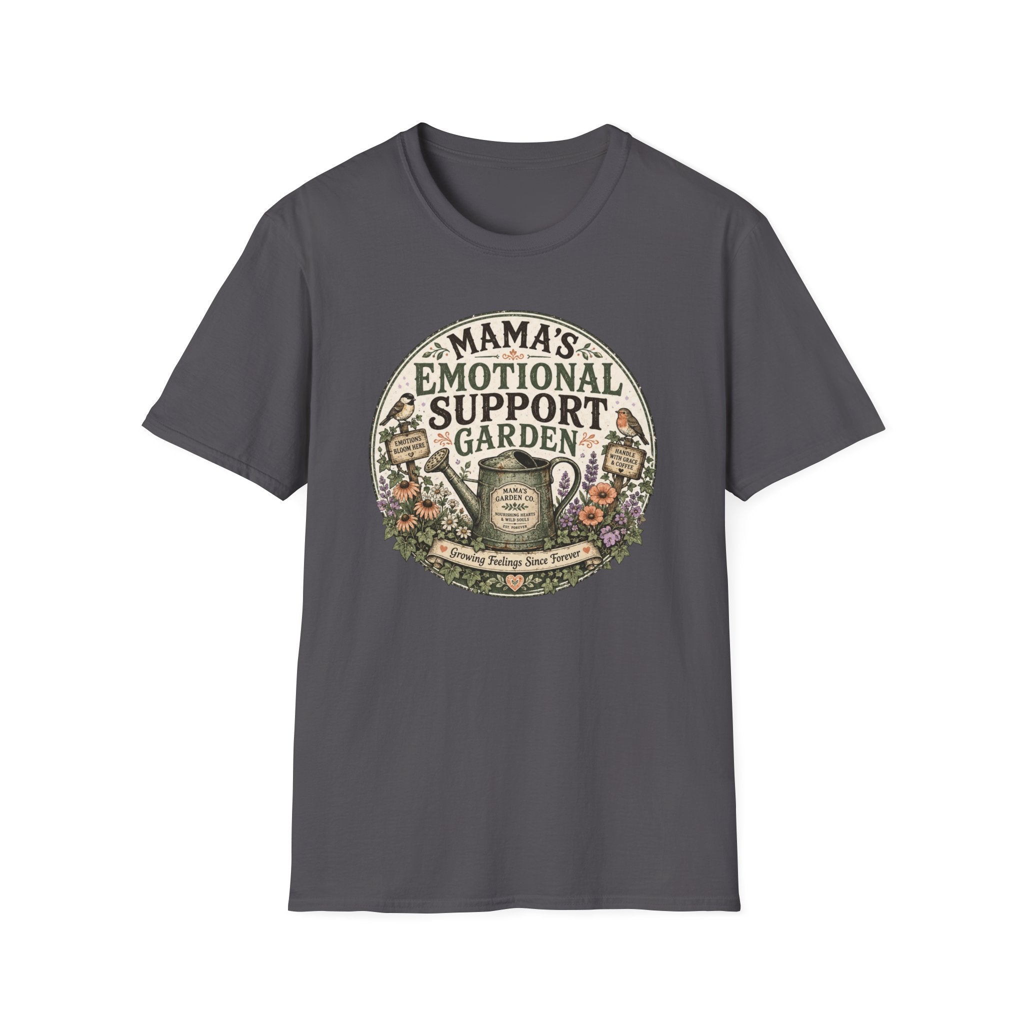 MAMA’S EMOTIONAL SUPPORT GARDEN C1 T-Shirt