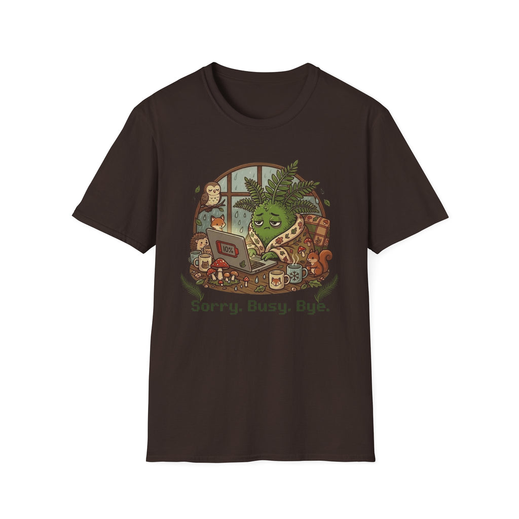 Sorry Busy Bye G1 T-Shirt