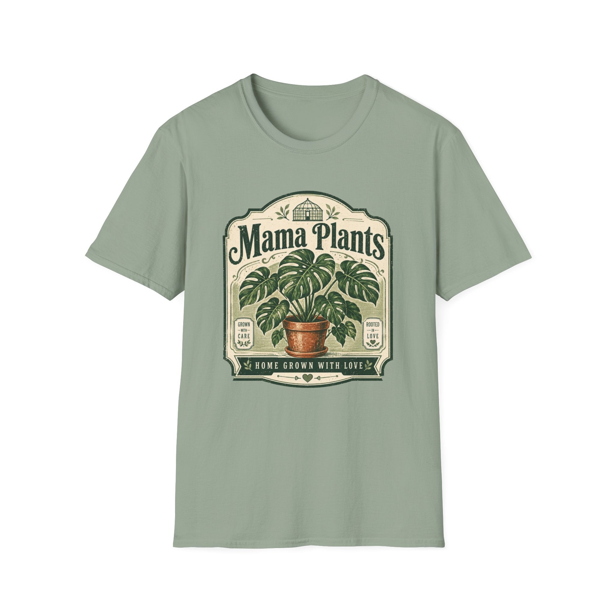 Mama Plants Home Grown with Love C1 T-Shirt