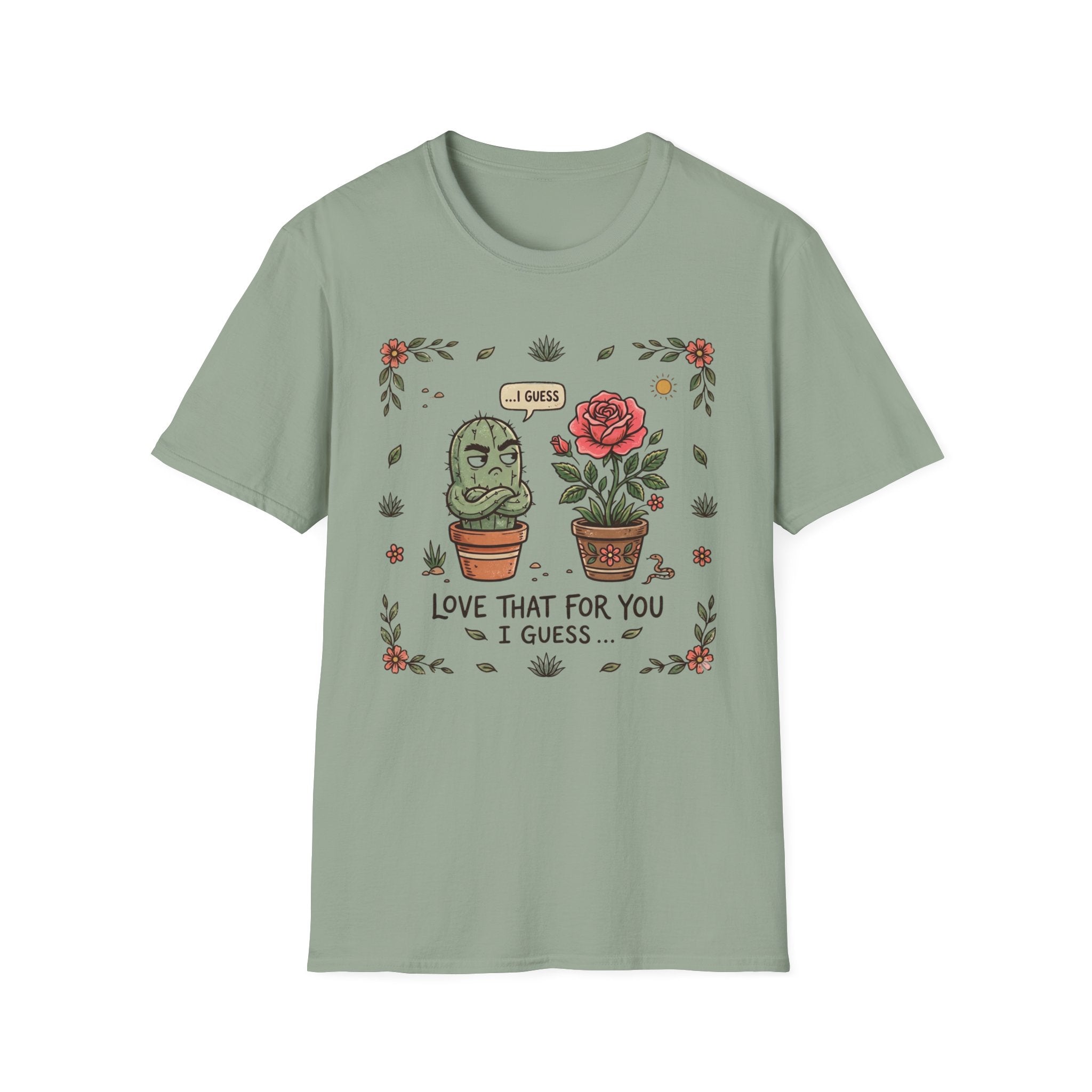 Love That For You…I Guess G1 T-Shirt