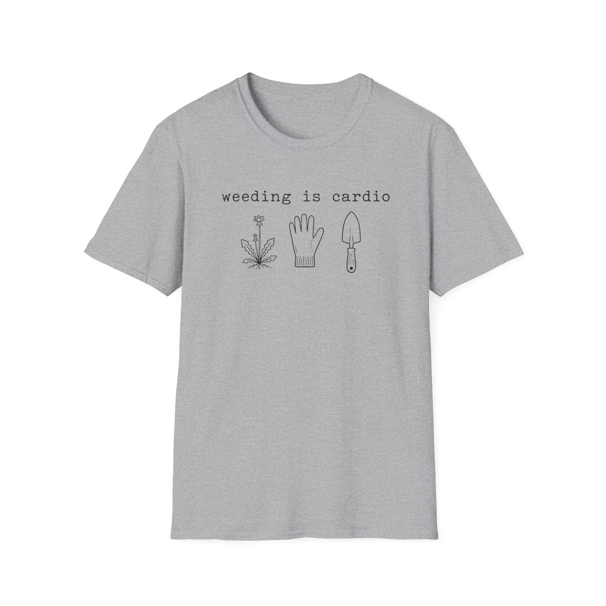 weeding is cardio C1 T-Shirt