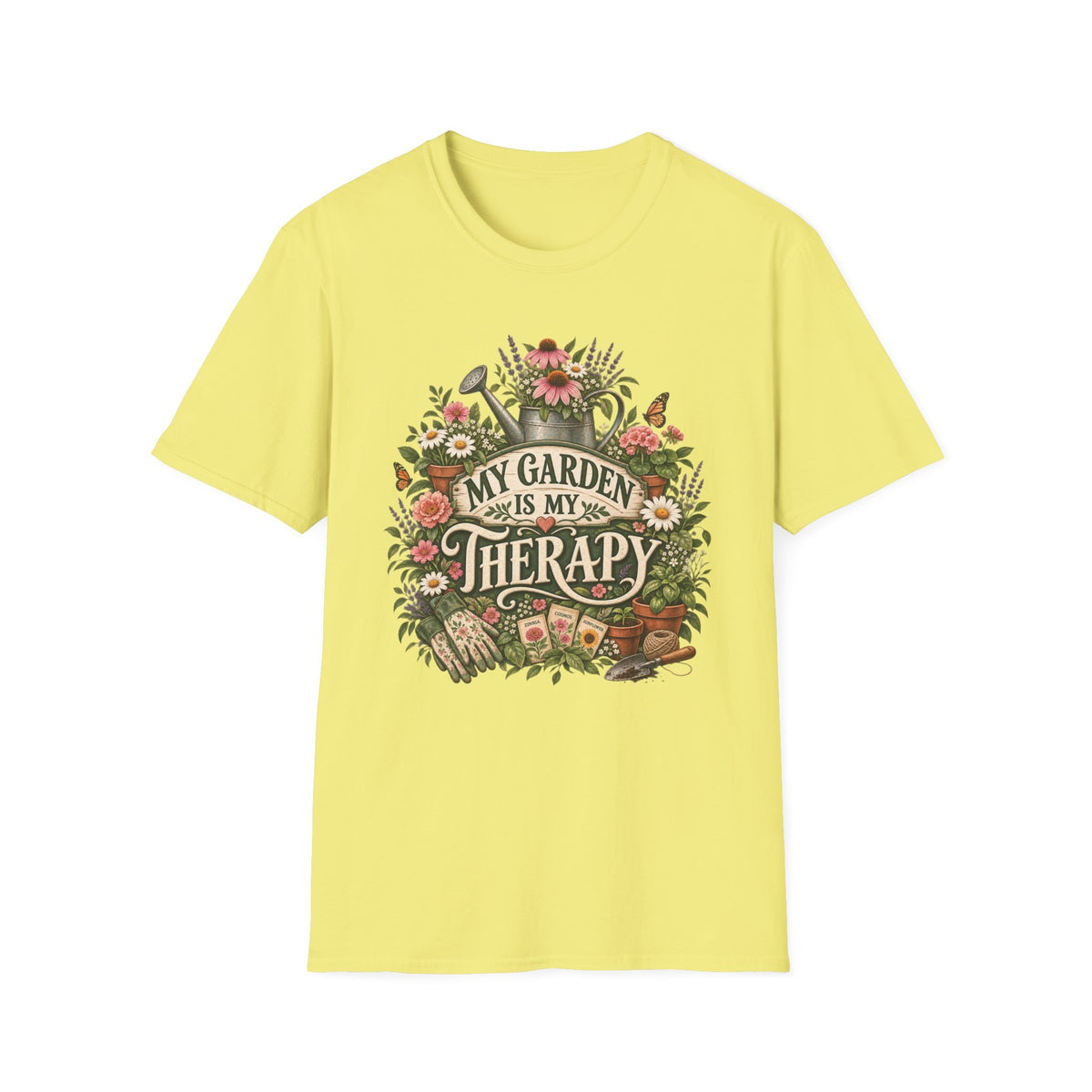 My Garden Is My Therapy CL3C1 T-Shirt