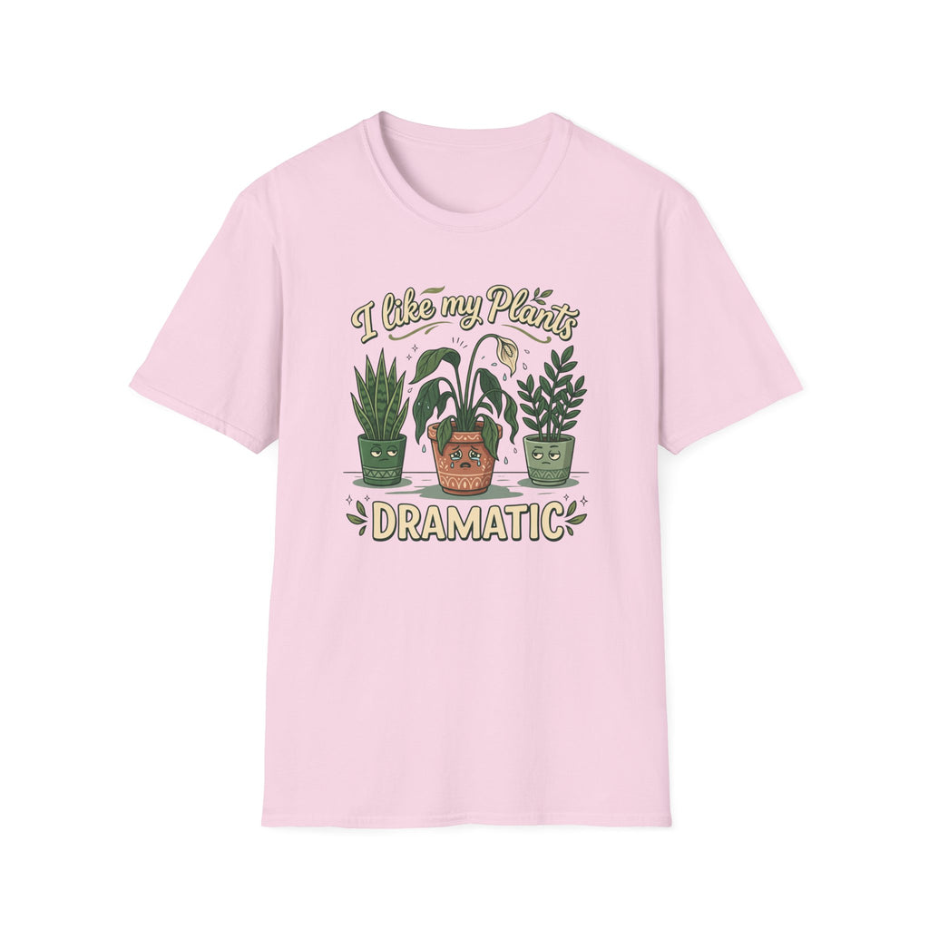 I Like My Plants Dramatic G1 T-Shirt