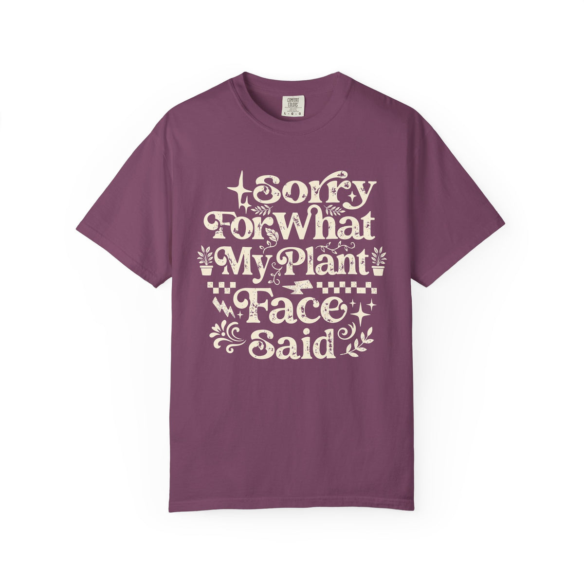 Sorry for What My Plant Face Said Premium T-Shirt