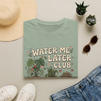 Water Me Later Chaotic Plant Shelf G1 T-Shirt