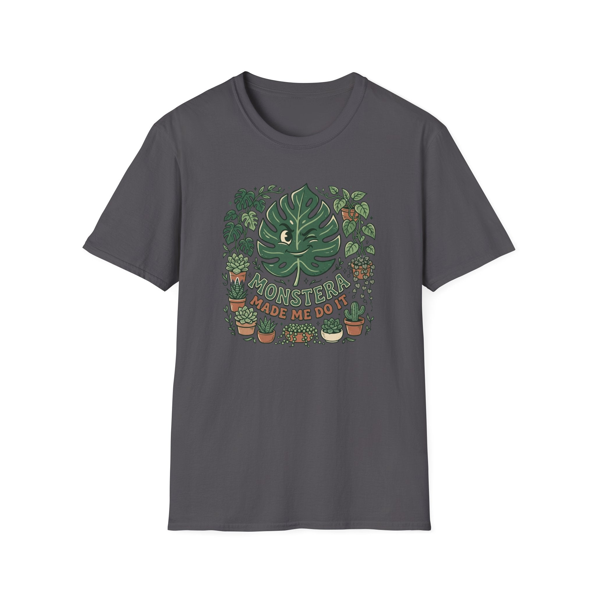 Monstera Made Me Do It G1 T-Shirt
