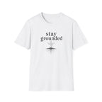 stay grounded C1 T-Shirt