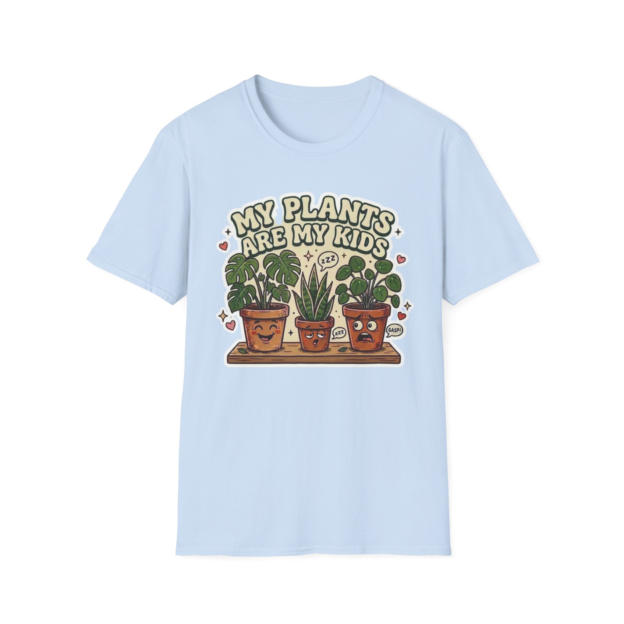 My Plants are My Kids T-Shirt G1