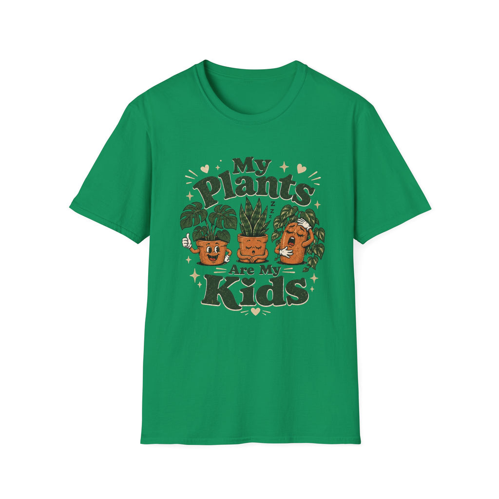 My Plants are My Kids T-Shirt C1