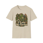 I Love My Garden C1 T-Shirt