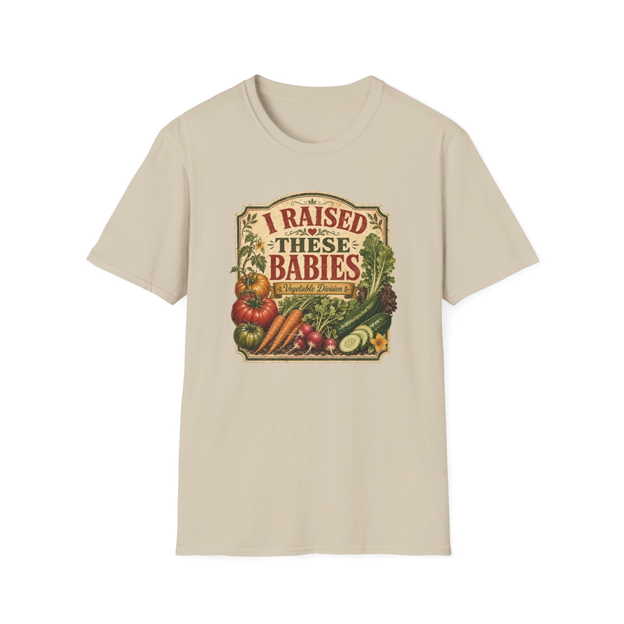 I RAISED THESE BABIES C1 T-Shirt