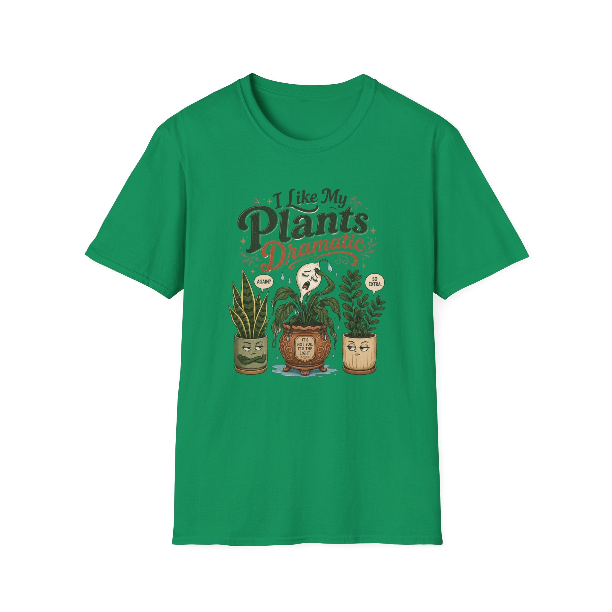 I Like My Plants Dramatic C1 T-Shirt