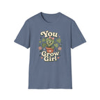 You Grow Girl C1 T-Shirt