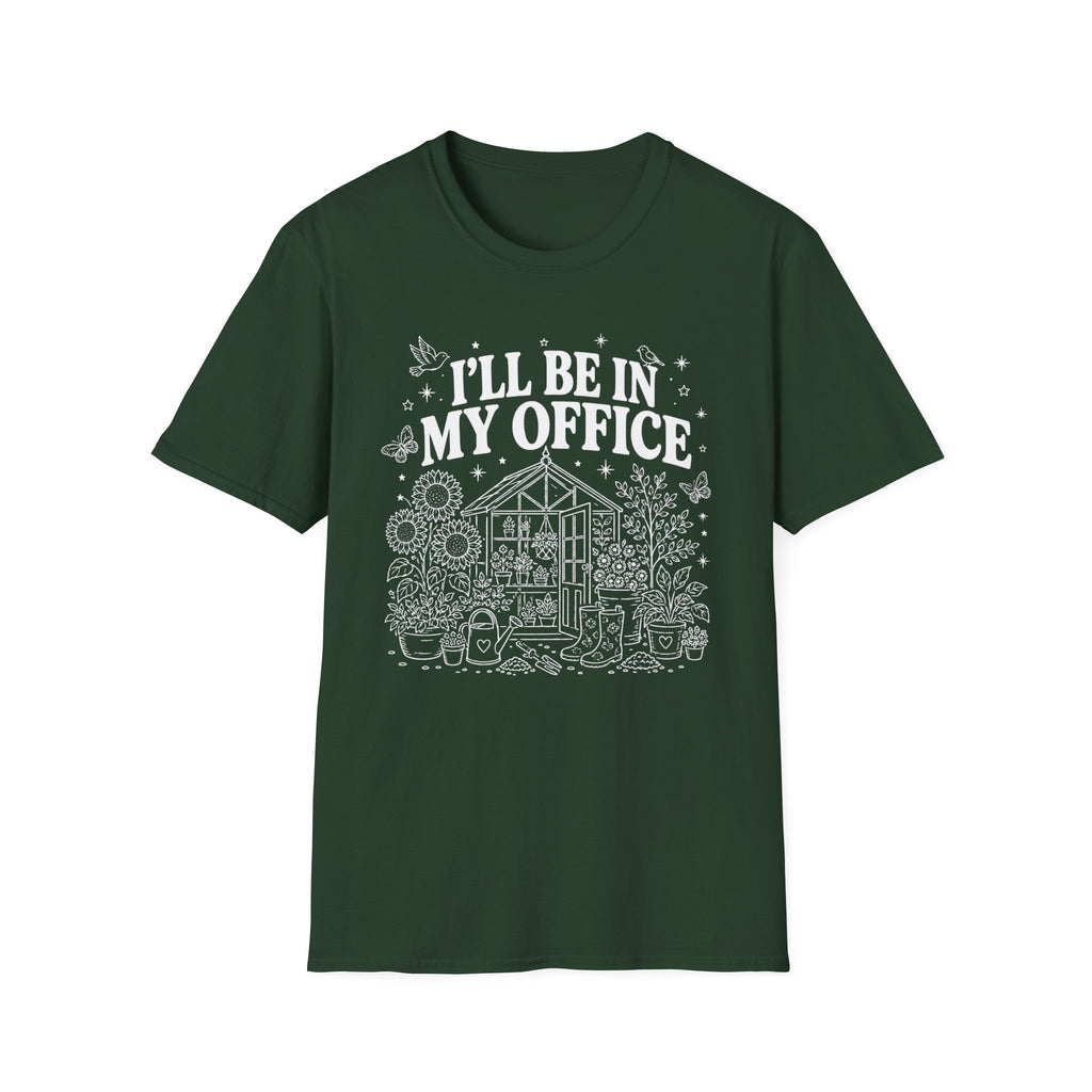 I'll be in my office C1 T-Shirt
