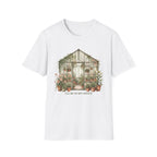 I'LL BE IN MY OFFICE GREENHOUSE T-Shirt