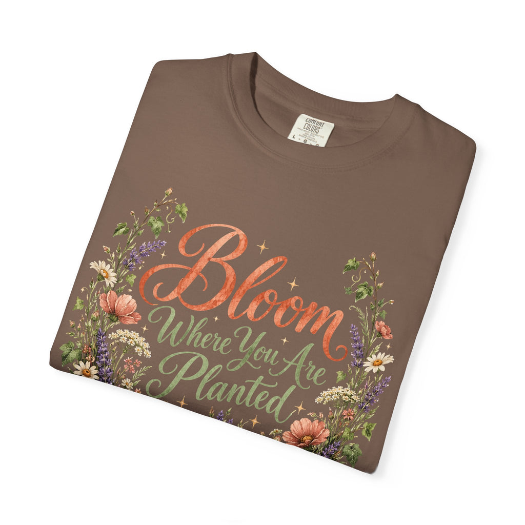 Bloom Where You are Planted Premium T-Shirt