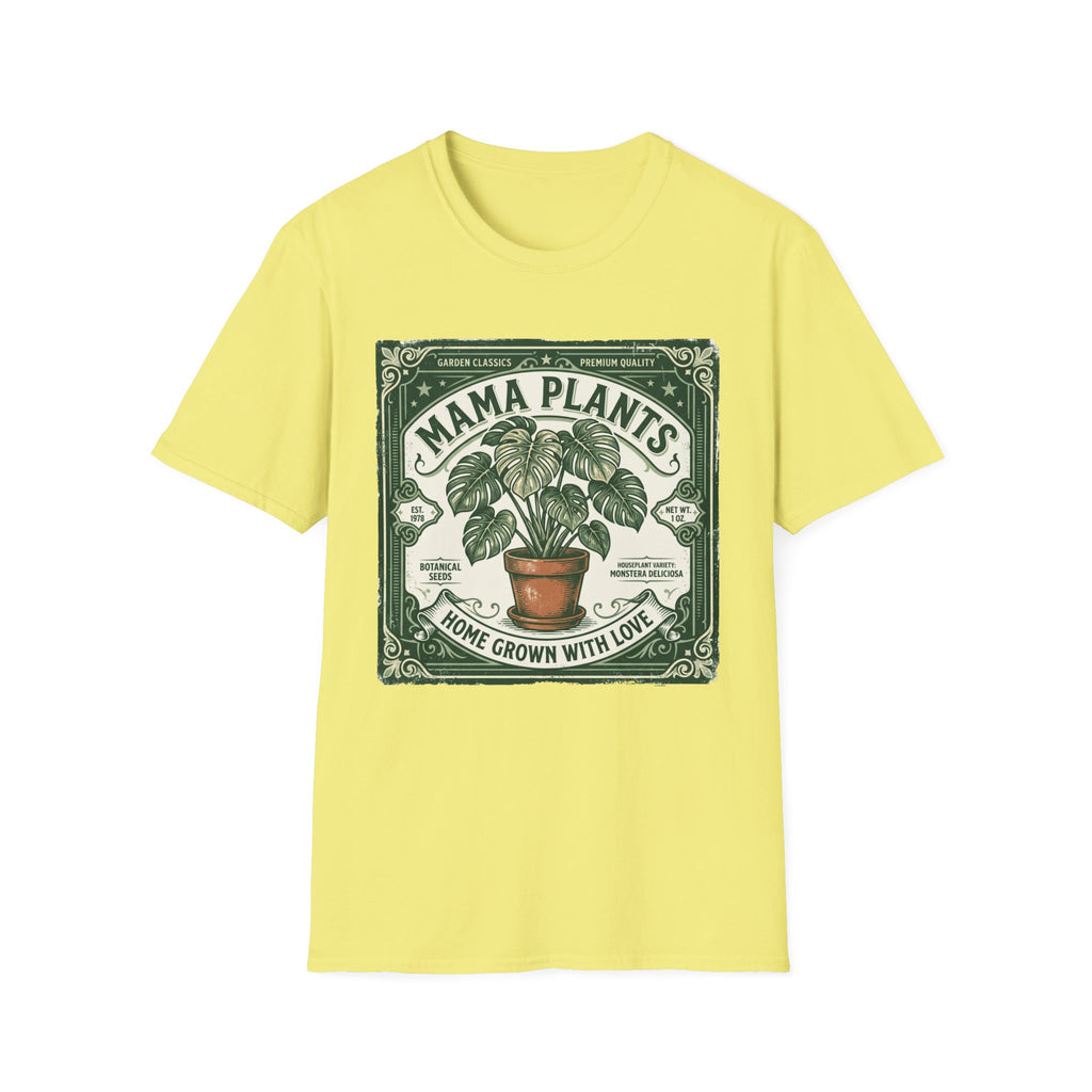Mama Plants Home Grown with Love G1 T-Shirt