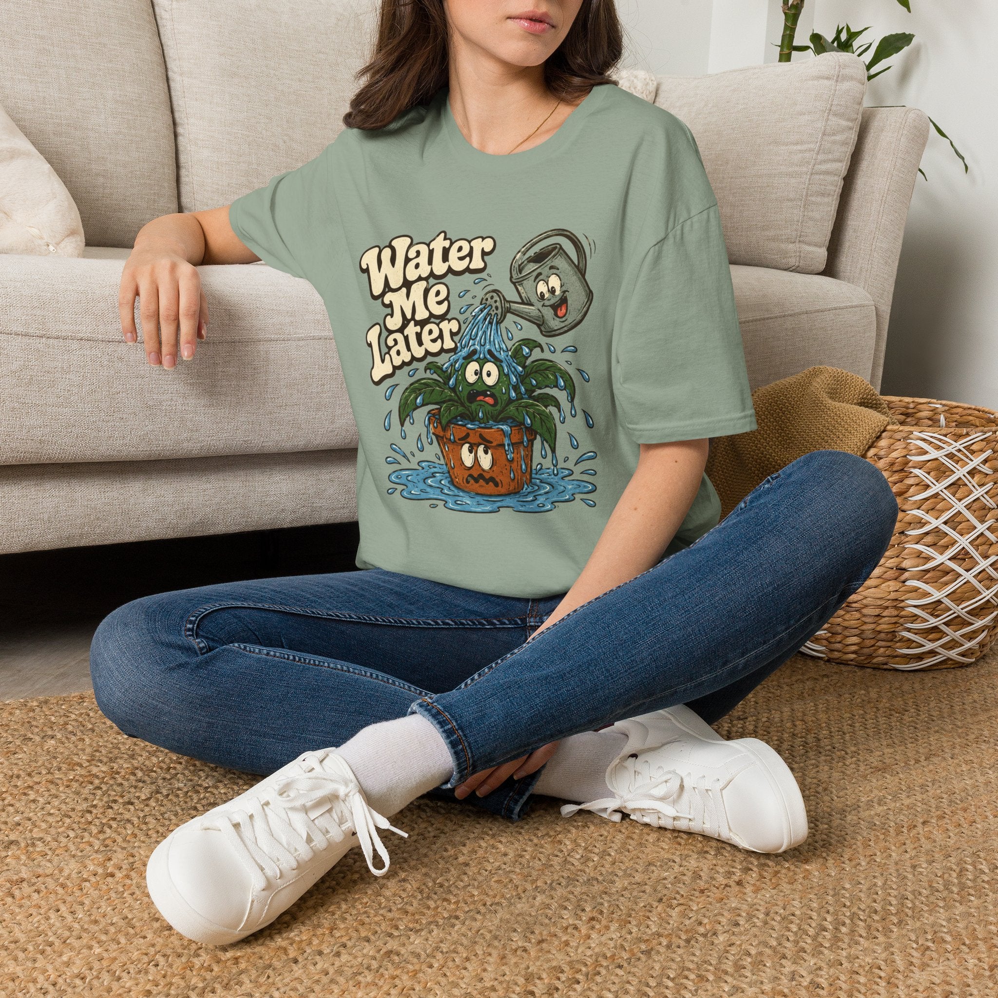 Water Me Later Overwatered Plant Panic C1 T-Shirt