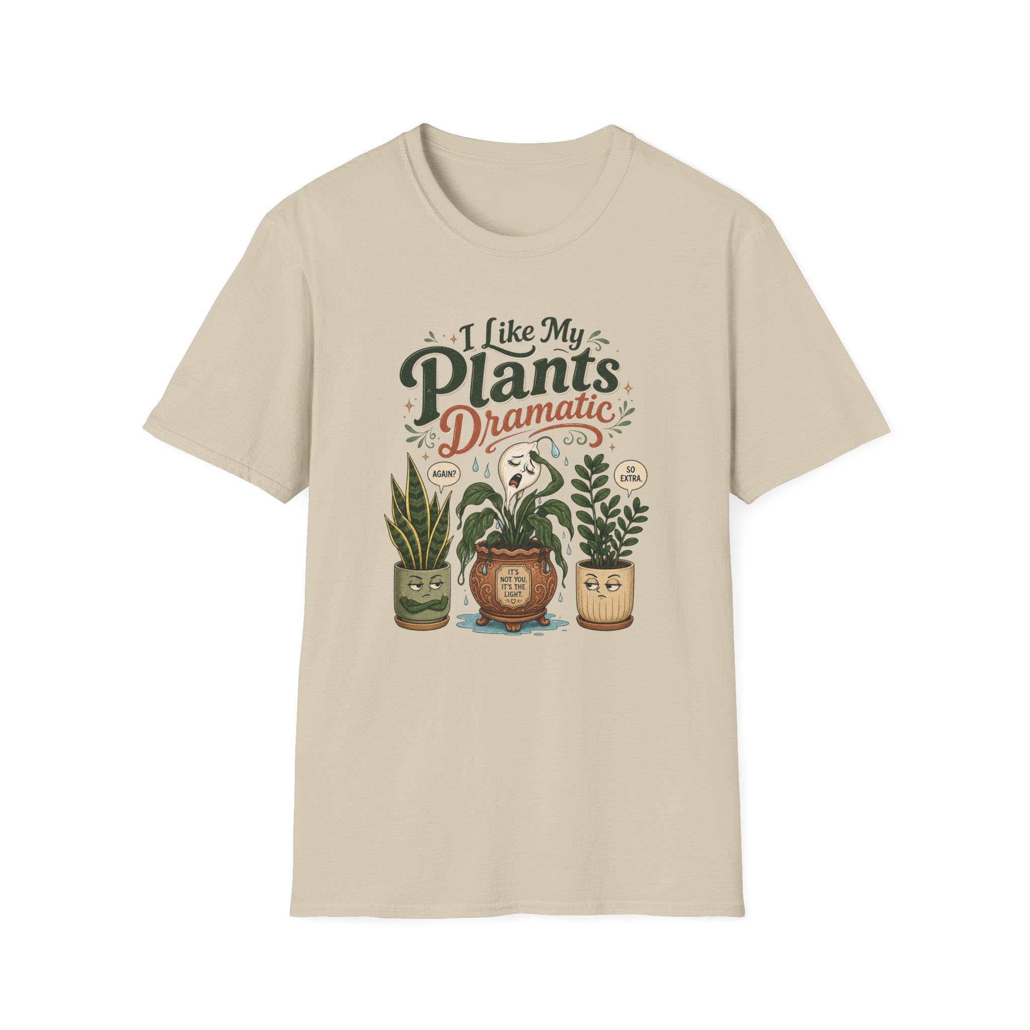 I Like My Plants Dramatic C1 T-Shirt