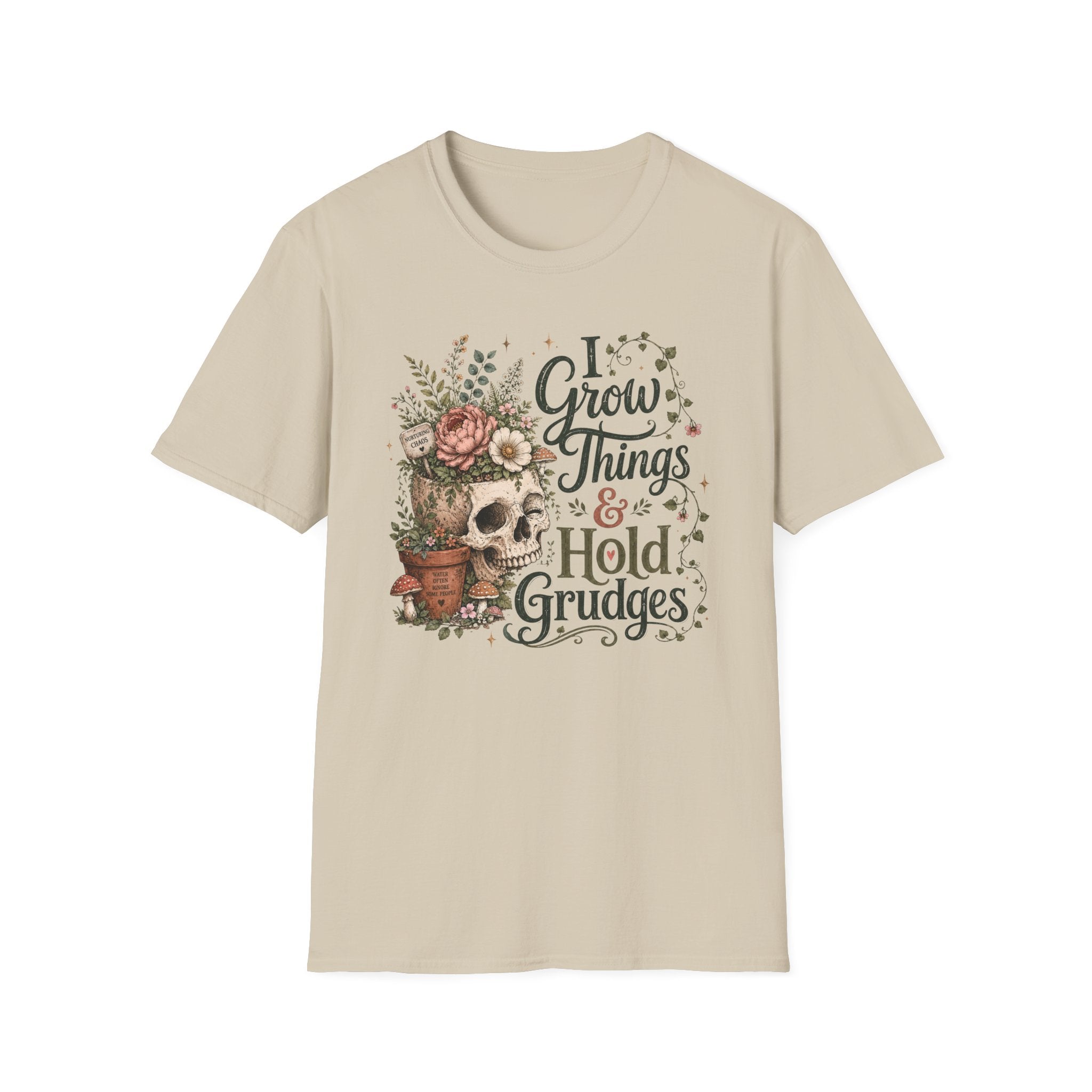 I Grow things hold grudges garden C1 T-Shirt