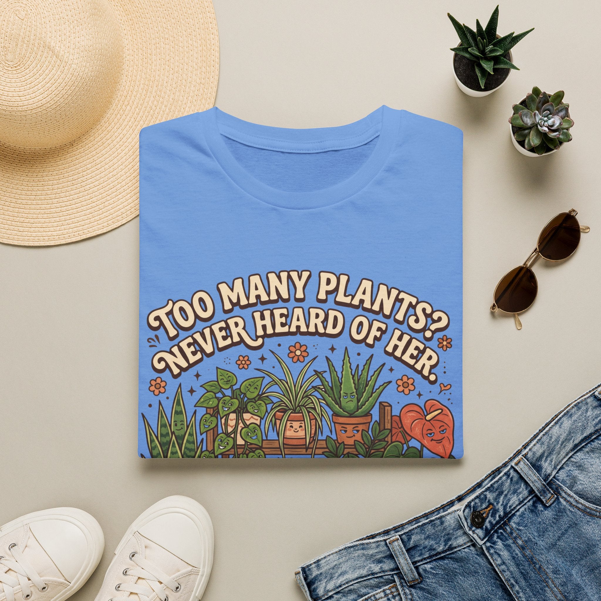 Too Many Plants Never Heard Of Her G1 T-Shirt