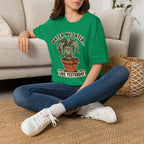 Water Me Later Underwatered Plant Sass G1 T-Shirt