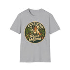 Certified Plant Mama C1 T-Shirt