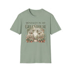 Mentally in My Greenhouse G3-3 T-Shirt
