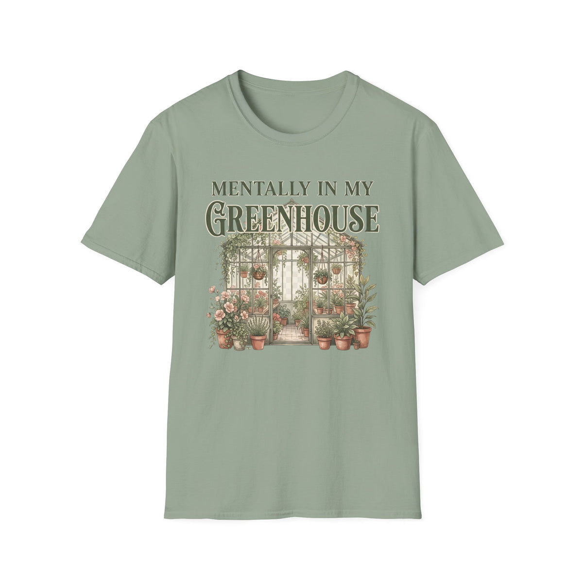 Mentally in My Greenhouse G3-3 T-Shirt